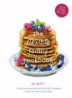 Image for The flexible family cookbook : Volume 3