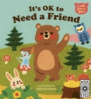 Image for It&#39;s Ok to Need a Friend