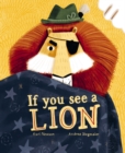 Image for If You See a Lion