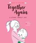 Image for Together Again : A Story About Joy