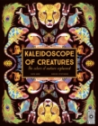 Image for Kaleidoscope of Creatures : The Colors of Nature Explained