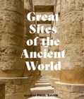 Image for Great sites of the ancient world