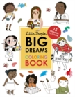 Image for Little People, BIG DREAMS Coloring Book : 15 Dreamers to Color