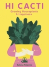 Image for Hi cacti  : happiness &amp; wellbeing for you &amp; your houseplants