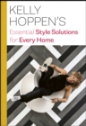 Image for Kelly Hoppen&#39;s Essential Style Solutions for Every Home