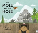 Image for The Mole and the Hole