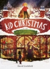 Image for Kid Christmas  : of the Claus brothers toy shop