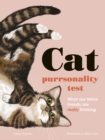 Image for The cat purrsonality test  : what our feline friends are really thinking