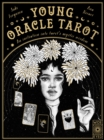 Image for Young oracle tarot  : an initiation into tarot&#39;s mystic wisdom