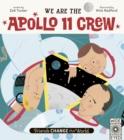 Image for We are the Apollo 11 crew