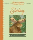 Image for Sterling : The Lovestruck Moose with a Heart for Cows