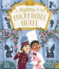 Image for A Mystery at the Incredible Hotel