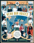Image for Hear Our Voices : A Powerful Retelling of the British Empire Through 20 True Stories