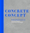 Image for Concrete concept  : brutalist buildings around the world
