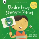 Image for Pedro loves saving the planet : Volume 3