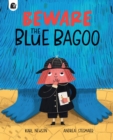 Image for Beware the Blue Bagoo!
