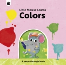 Image for Colors : A Peep-Through Book