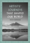 Image for Artists&#39; Journeys That Shaped Our World