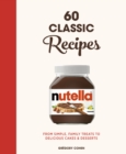 Image for Nutella: 60 Classic Recipes