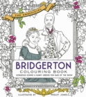 Image for Unofficial Bridgerton Colouring Book : Gorgeous Gowns &amp; Hunky Heroes for Fans of the Show