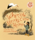 Image for When the storks came home : Volume 2