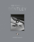 Image for 100 years of Bentley