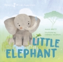 Image for Little Elephant : A Day in the Life of a Elephant Calf