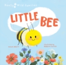 Image for Little Bee : A Day in the Life of a Little Bee