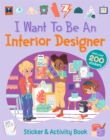Image for I Want To Be An Interior Designer