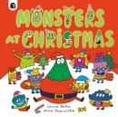Monsters at Christmas - Baker, Laura