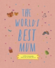 Image for The World&#39;s Best Mum