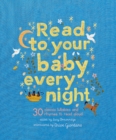 Image for Read to Your Baby Every Night : 30 Classic Lullabies and Rhymes to Read Aloud