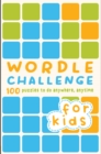 Image for Wordle Challenge for Kids