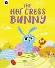 Image for The Hot Cross Bunny