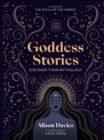 Image for Goddess stories  : discover their mythology