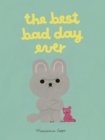 Image for The Best Bad Day Ever