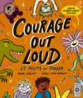 Image for Courage out loud : Volume 3