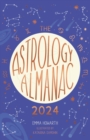 Image for Astrology Almanac 2024: Your Holistic Annual Guide to the Planets and Stars