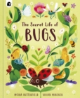 Image for The Secret Life of Bugs