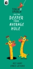 Image for Torla and Smorla and The Deeper than Average Hole