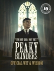 Image for Peaky Blinders: Official Wit &amp; Wisdom