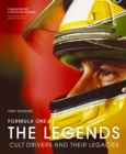 Image for Formula One: The Legends : Cult drivers and their legacies