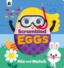Image for Scrambled eggs  : mix and match