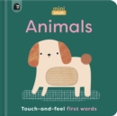 Image for Animals  : touch-and-feel first words