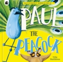 Image for Paul the Peacock