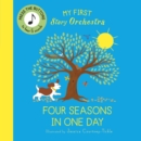 Image for My First Story Orchestra: The Four Seasons in One Day