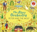 Image for The Story Orchestra: Peter and the Wolf : Press the note to hear Prokofiev's music : Volume 9
