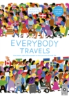 Image for Everybody travels: every one a different journey