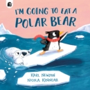 Image for I'm Going to Eat a Polar Bear