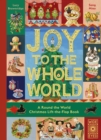 Image for Joy to the Whole World! : A Round the World Christmas Lift-the-Flap Book